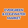 Evergreen Edgewater Market