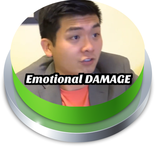 Emotional Damage Button