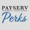 PayServ Perks