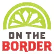 On The Border – TexMex Cuisine