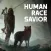 Human Race Savior