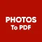 PDF Photos: Photo to PDF