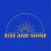 Rise and Shine Meditations