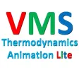 VMS - Thermodynamics Animation Lite
