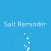 Salt Reminder