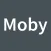 Moby News