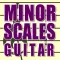 Minor Scales Guitar