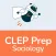 CLEP Prep | Sociology