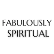 Fabulously Spiritual Fabulously Spiritual