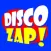 Disco Zap! - Zap, Blast & Pop!