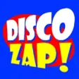 Disco Zap! - Zap, Blast & Pop! Disco Zap! - Zap, Blast & Pop!