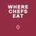 Where Chefs Eat