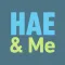 HAE & Me