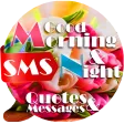Good Morning Night- Messages, Phrases and Texts