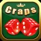 Craps - Casino Style!