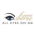 All Eyes On Me