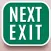 NEXT EXIT
