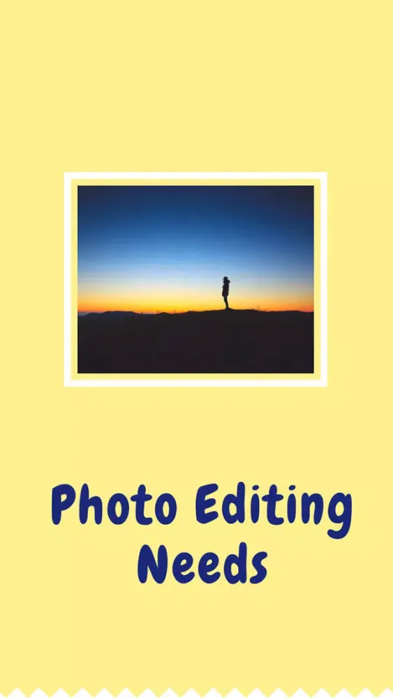 Photo Editing Needs Screenshots