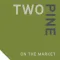 2 Pine