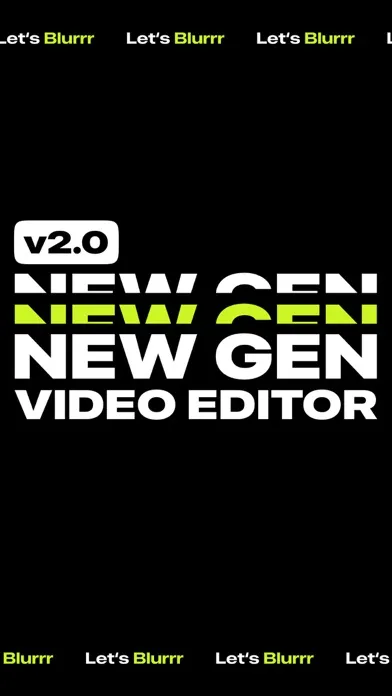 Blurrr-NEW GEN Video Editor Screenshots