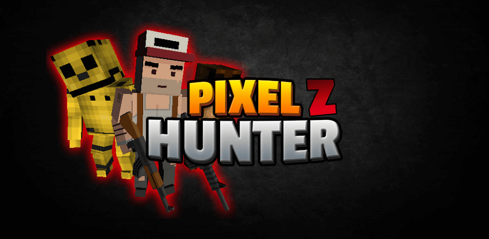 Pixel Z Hunter 3D