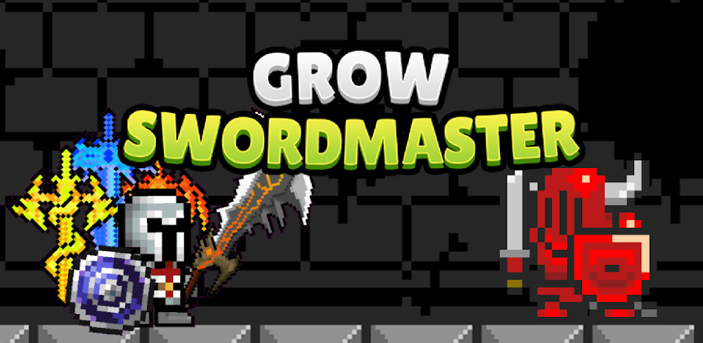 Grow SwordMaster