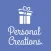 Personal Creations