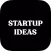 Startup Ideas - Business Ideas