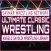 Ultimate Classic Wrestling