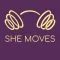 She Moves