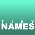 Tiny Names: Find a baby name Tiny Names: Find a baby name