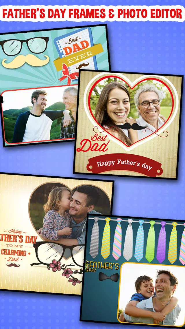 صور Fathers Day Photo Frames Editor