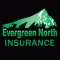 Evergreen North Insurance