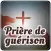 Prière de guérison