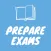 Prepare Exams