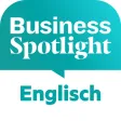 Business Spotlight - Englisch Business Spotlight - Englisch