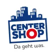 CENTERSHOP - Da geht was CENTERSHOP - Da geht was