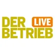 DER BETRIEB Live
