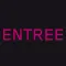 ENTREE