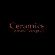 Ceramics: Art and Perception