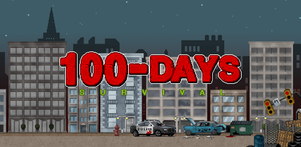 100 DAYS - Zombie Survival