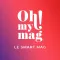 Oh!MyMag, le smartmag