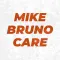MIKE BRUNO'S CARE