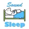 Sound Sleep