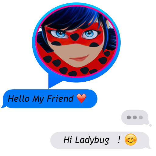 Chat with Lady bug Prank