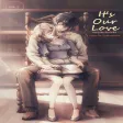 Its Our Love