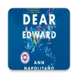 Dear Edward Dear Edward