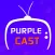 Purple Video Cast