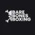 Bare Bones Boxing