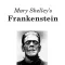 Mary Shelley's Frankenstein!